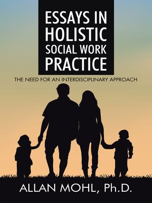 cover image of Essays in Holistic Social Work Practice